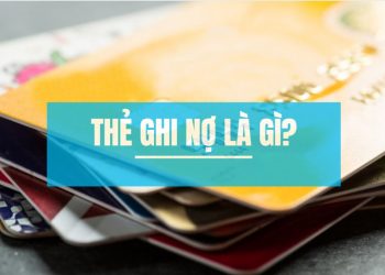 Thẻ ghi nợ là gì